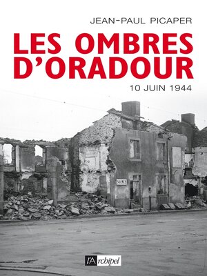 cover image of Les ombres d'Oradour